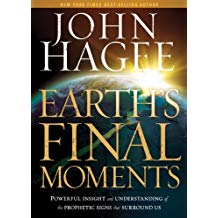 Earth's Final Moments PB - John Hagee